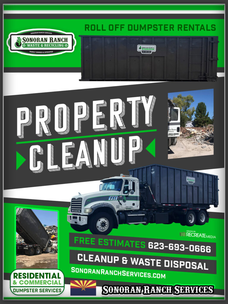 Property Cleanup by Sonoran Ranch Services, Roll Off Dumpster Rentals and Waste Disposal